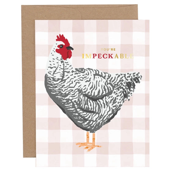 You're Impeckable Chicken Greeting Card