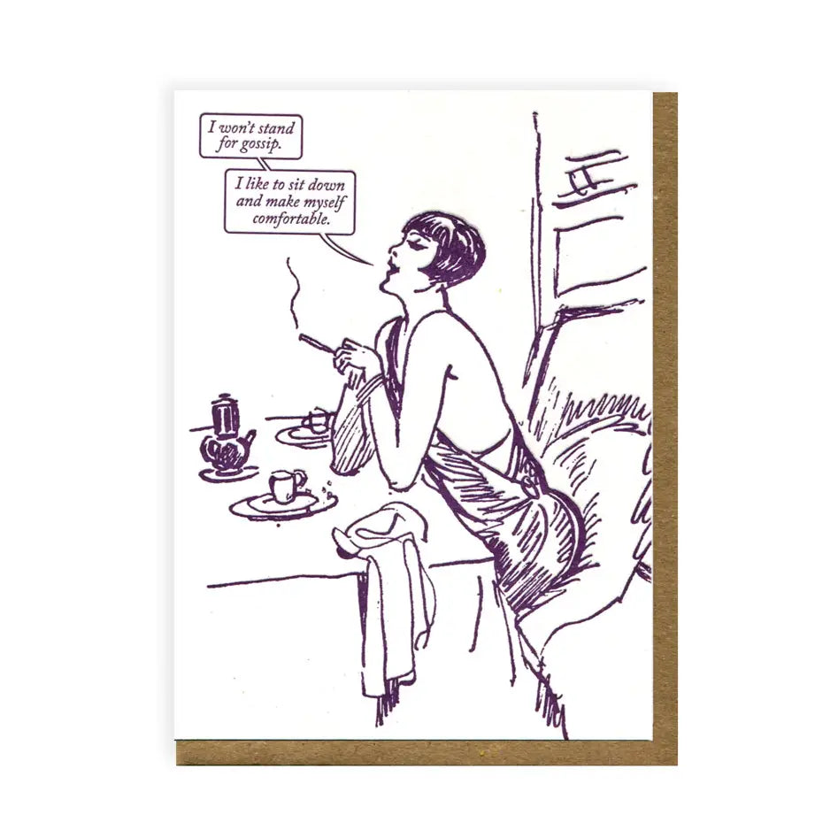Won't Stand For Gossip Everyday Card