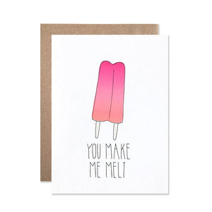Make Me Melt Card