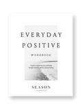 Everyday Positive Workbook
