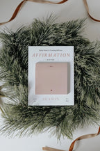 Affirmation Notes