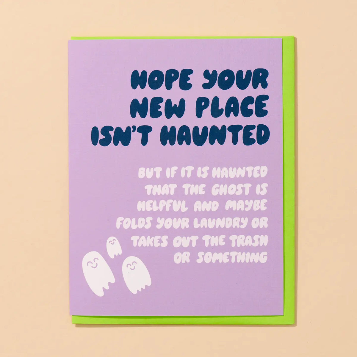 Hope Your Place Isn't Haunted New Home Card