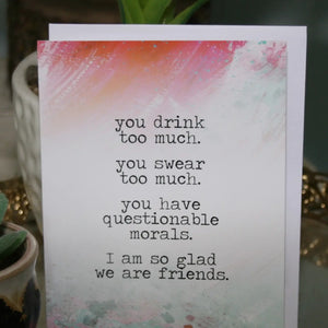 I'm Glad We Are Friends Greeting Card