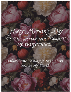 Taxes Mom Mother's Day Card