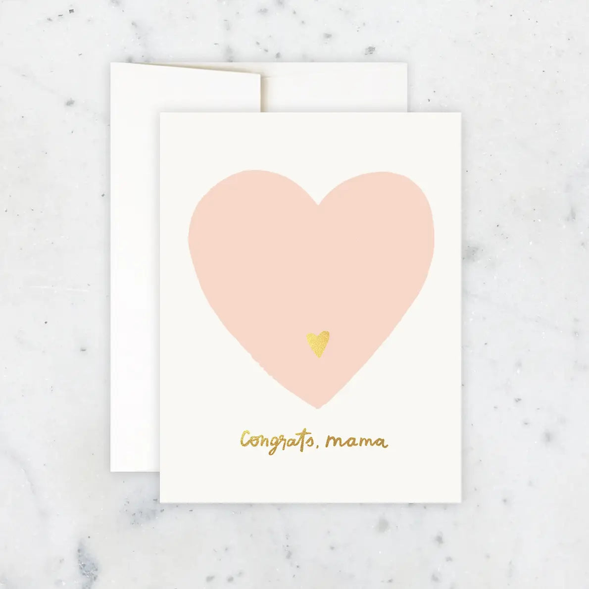 Congrats, Mama Baby Card