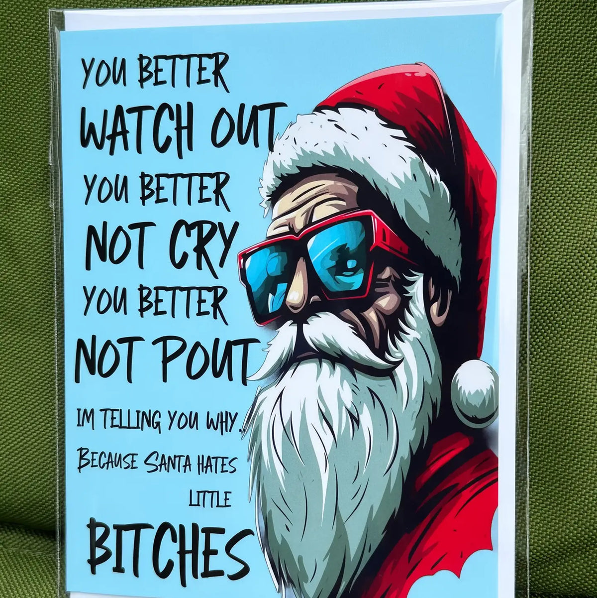 Santa Hates Little Bitches Greeting Card
