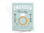 Load image into Gallery viewer, Engaged Has A Very Nice Ring To It Greeting Card
