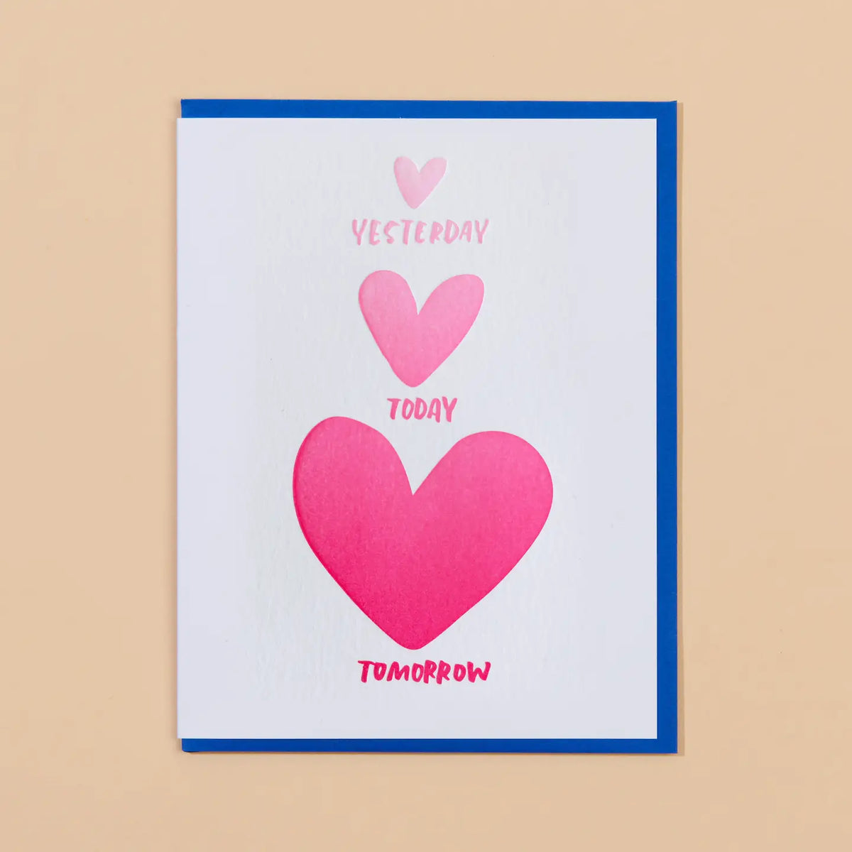 Yesterday Today Tomorrow Love Card
