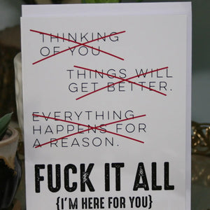 Fuck It All Greeting Card