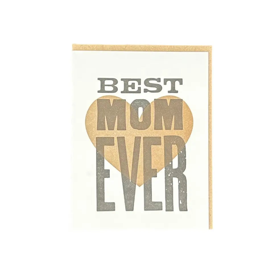 Best Mom Ever Letterpress Card
